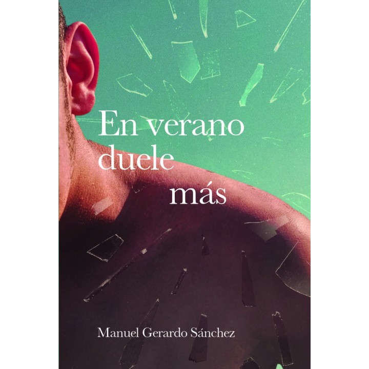 EN VERANO DUELE MAS