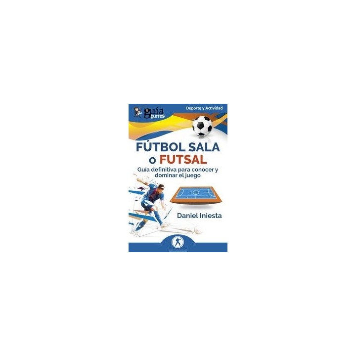 GUIABURROS FUTBOL SALA O FUTSAL