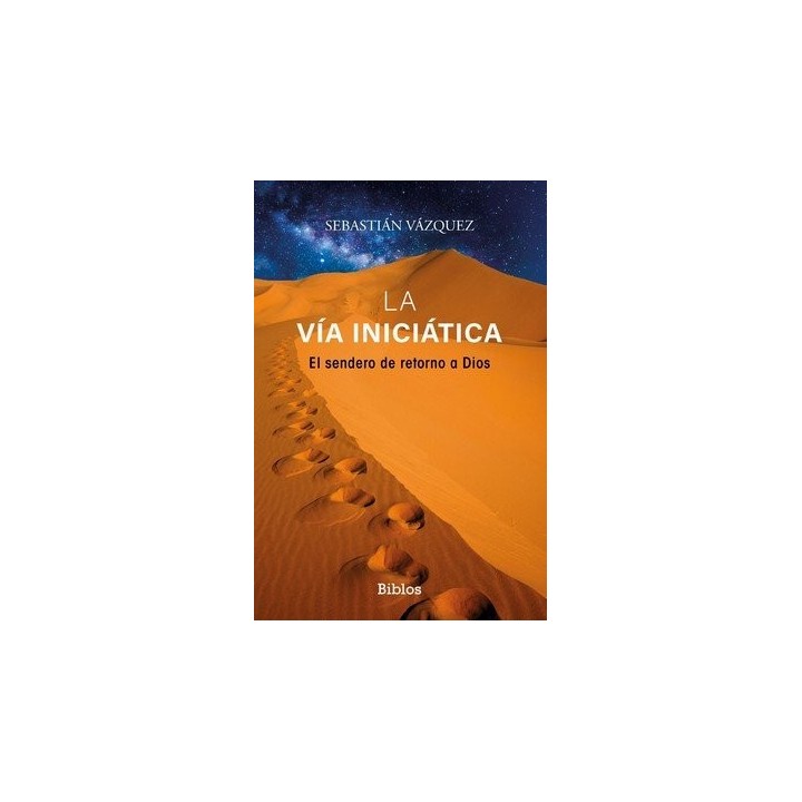 LA VIA INICIATICA