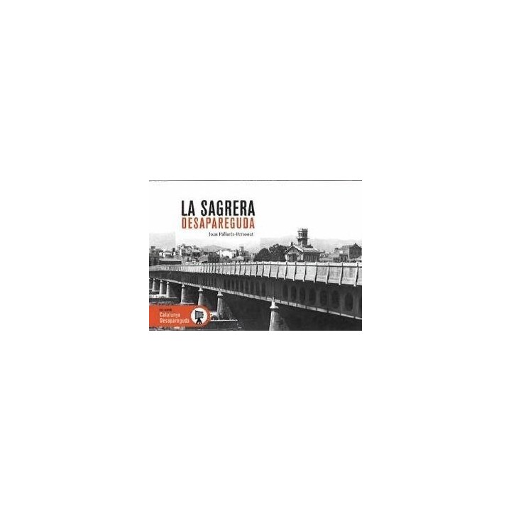 LA SAGRERA DESAPAREGUDA