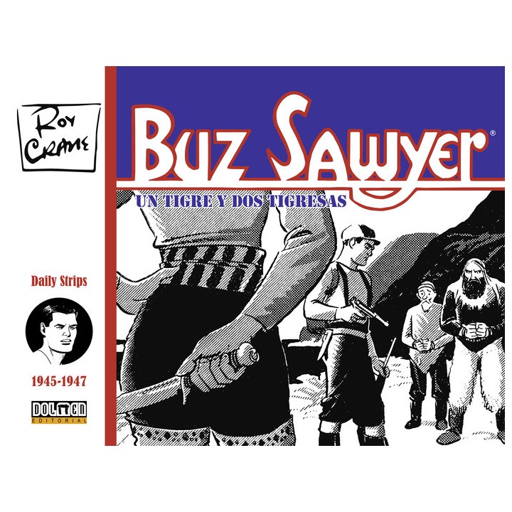 BUZ SAWYER 1945 1947