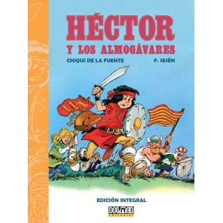 HECTOR Y LOS ALMOGAVARES