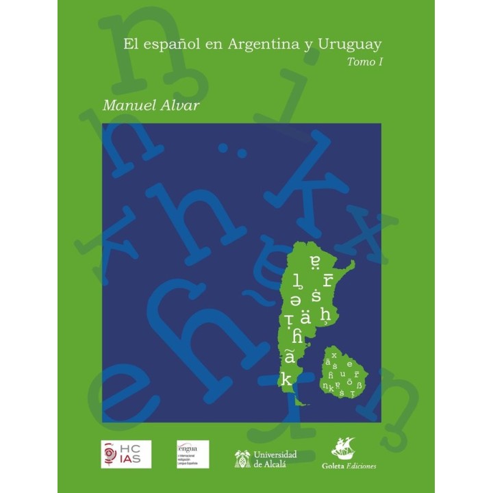 EL ESPAÑOL EN ARGENTINA Y URUGUAY