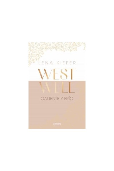CALIENTE Y FRIO WESTWELL 3