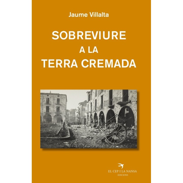 SOBREVIURE A LA TERRA CREMADA