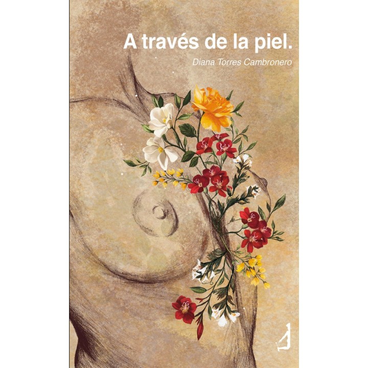A TRAVES DE LA PIEL