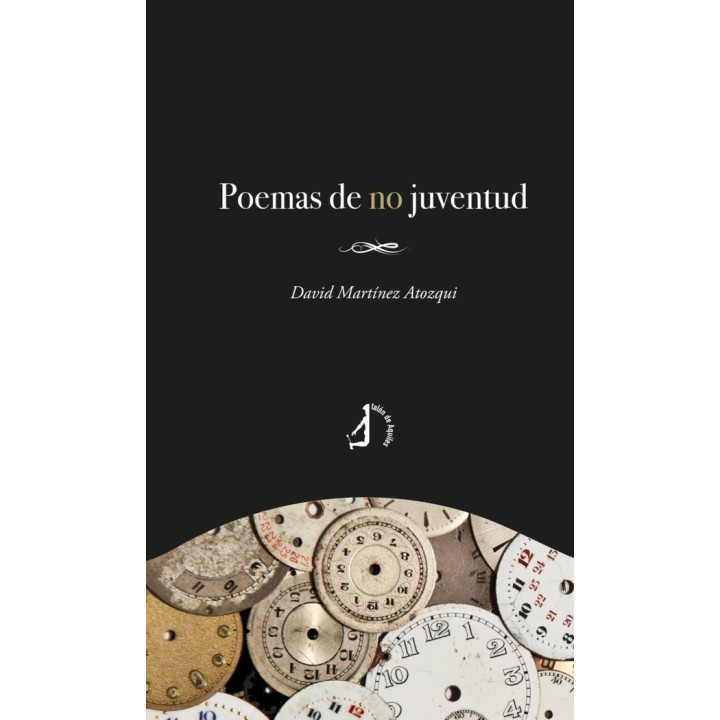 POEMAS DE NO JUVENTUD