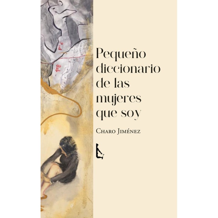 PEQUEÑO DICCIONARIO DE LAS MUJERES QUE SOY