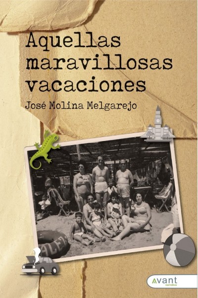 AQUELLAS MARAVILLOSAS VACACIONES