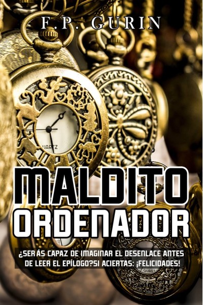 MALDITO ORDENADOR