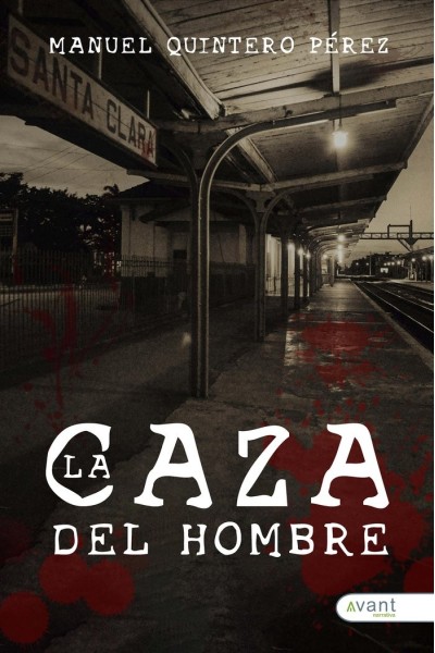 LA CAZA DEL HOMBRE