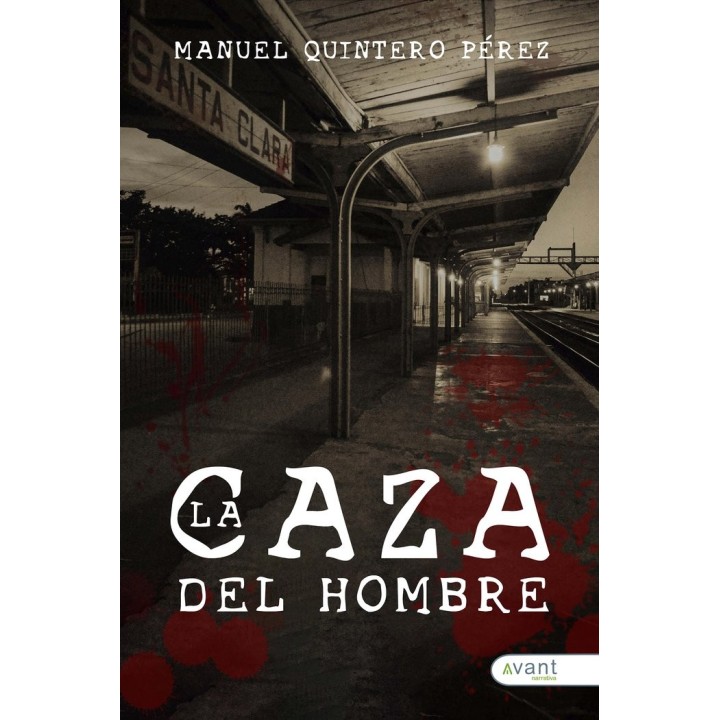 LA CAZA DEL HOMBRE