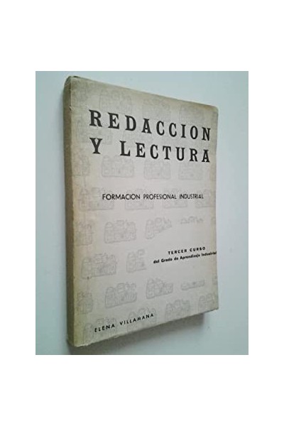 Redacción y Lectura. Primer curso de grado de Aprendizaje Industrial.