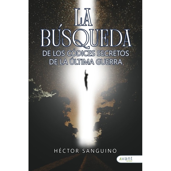 LA BUSQUEDA DE LOS CODICES DE LA ULTIMA GUERRA