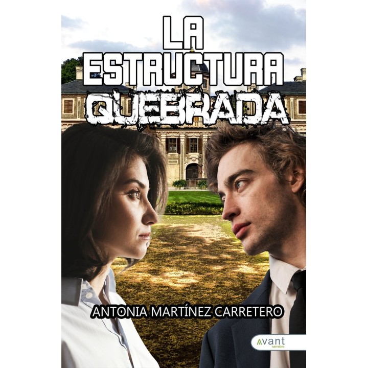LA ESTRUCTURA QUEBRADA