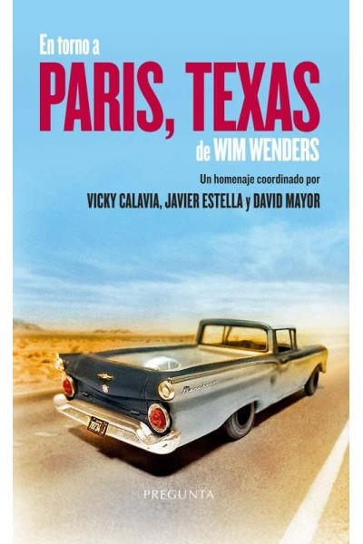 EN TORNO A PARIS TEXAS DE WIM WENDERS