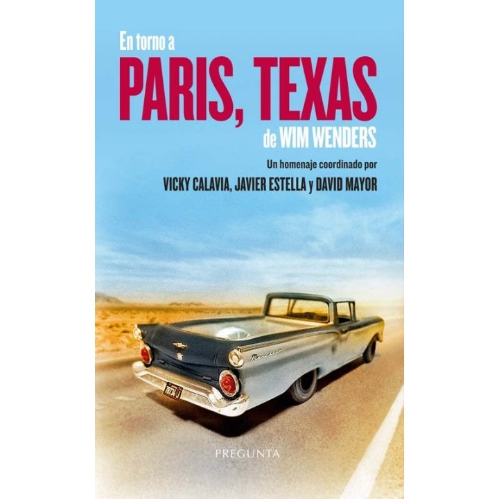 EN TORNO A PARIS TEXAS DE WIM WENDERS