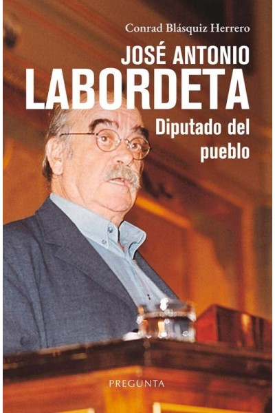 JOSE ANTONIO LABORDETA DIPUTADO DEL PUEBLO