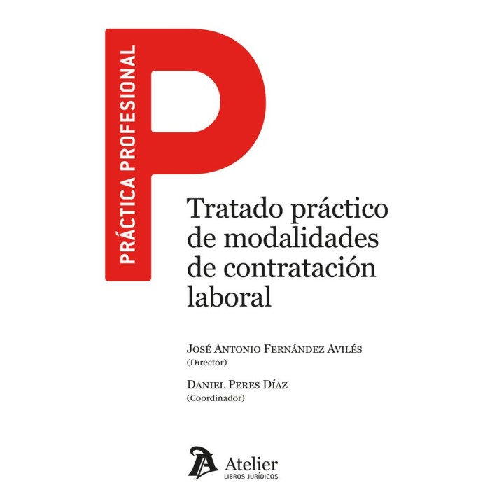 TRATADO PRACTICO DE MODALIDADES DE CONTRATACION LABORAL