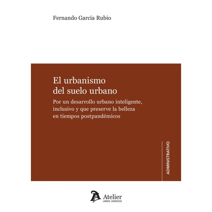 EL URBANISMO DEL SUELO URBANO