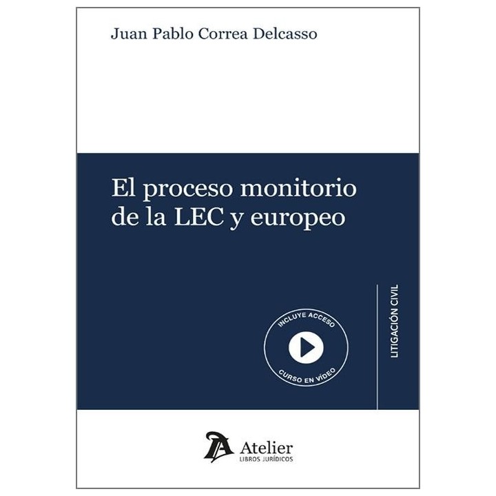 EL PROCESO MONITORIO DE LA LEC Y EUROPEO