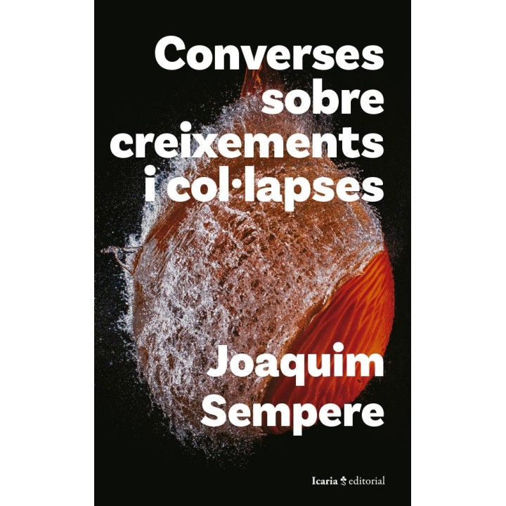 CONVERSES SOBRE CREIXEMENTS I COLLAPSES