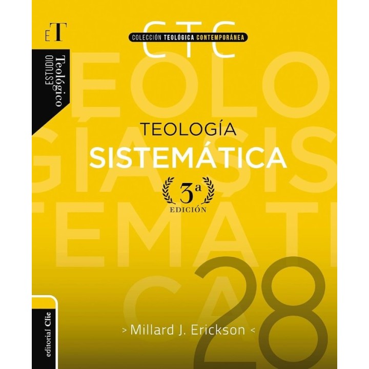 TEOLOGIA SISTEMATICA 3RA EDICION