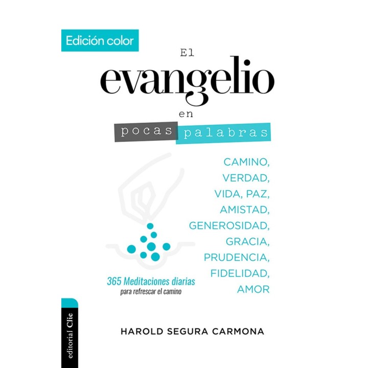 EL EVANGELIO EN POCAS PALABRAS ED COLOR