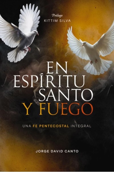 EN ESPIRITU SANTO Y FUEGO