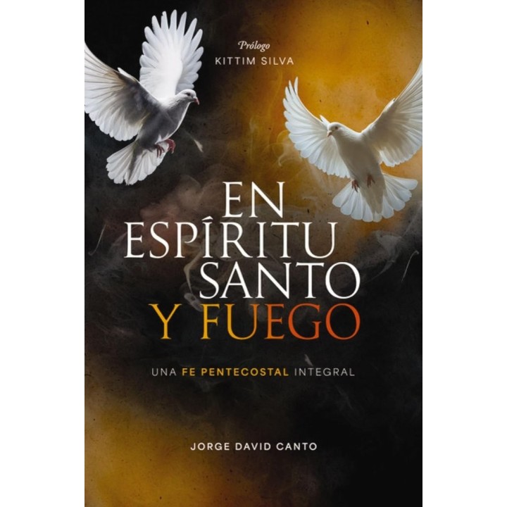 EN ESPIRITU SANTO Y FUEGO