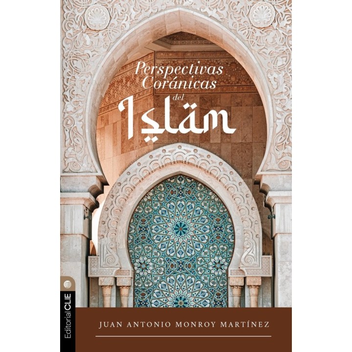 PERSPECTIVAS CORANICAS DEL ISLAM
