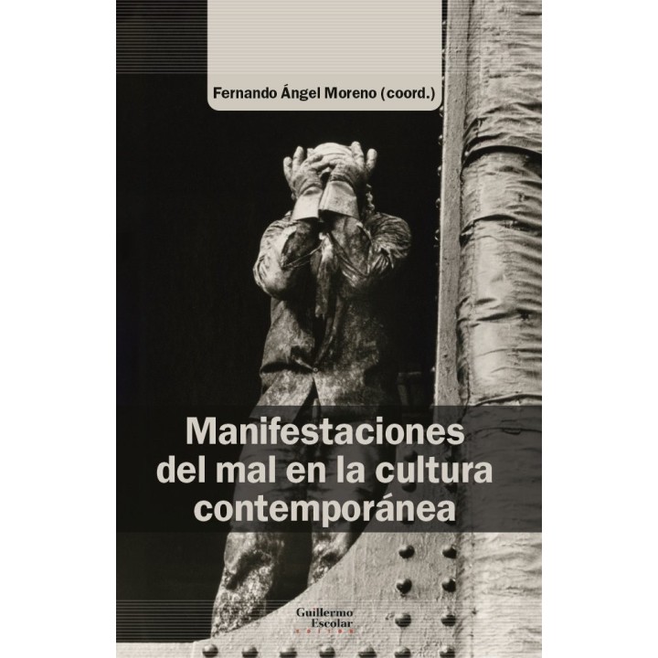 MANIFESTACIONES DEL MAL EN LA CULTURA CONTEMPORANEA