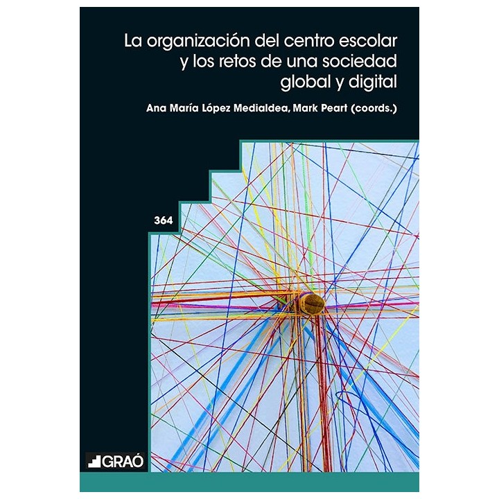 LA ORGANIZACION DEL CENTRO ESCOLAR Y LOS RETOS DE UNA SOCIED