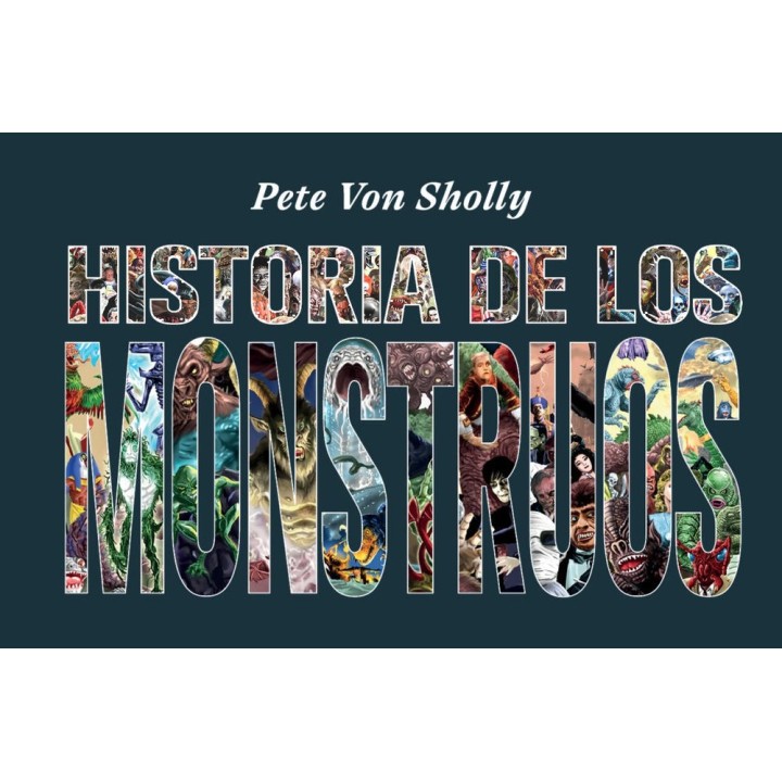 HISTORIA DE LOS MONSTRUOS