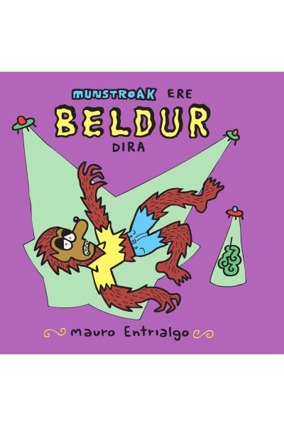 MUNSTROAK ERE BELDUR DIRA