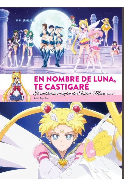 EN NOMBRE DE LUNA TE CASTIGARE UNIVERSO MAGICO SAILOR 2