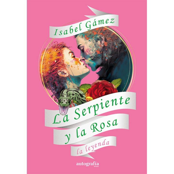 LA SERPIENTE Y LA ROSA