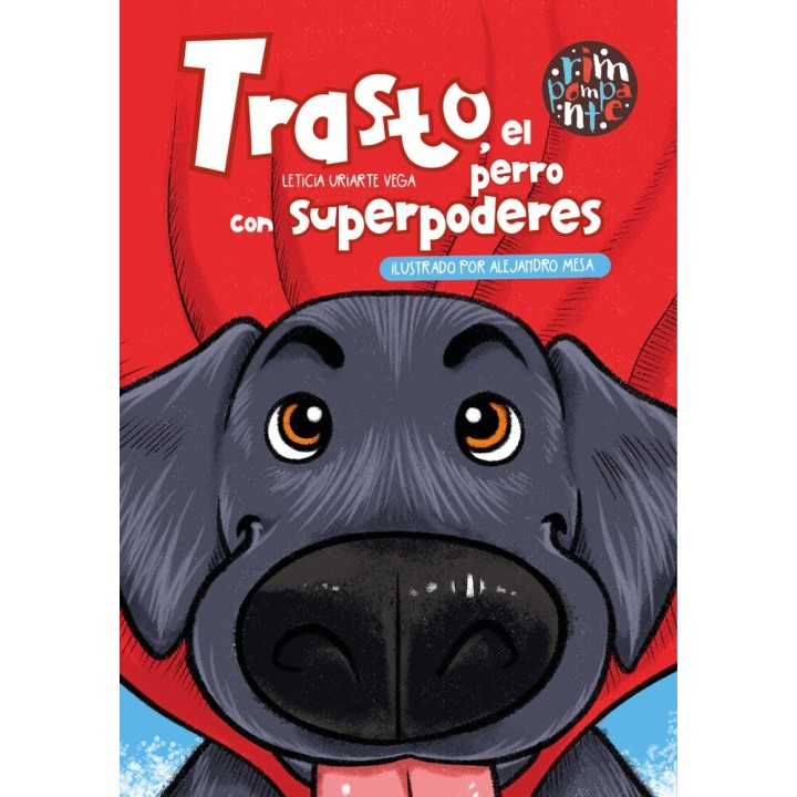 TRASTO EL PERRO CON SUPERPODERES