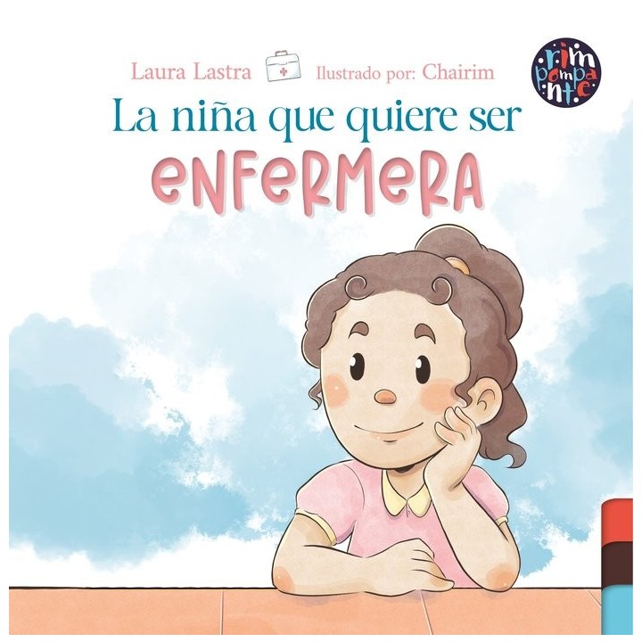 LA NIÑA QUE QUIERE SER ENFERMERA