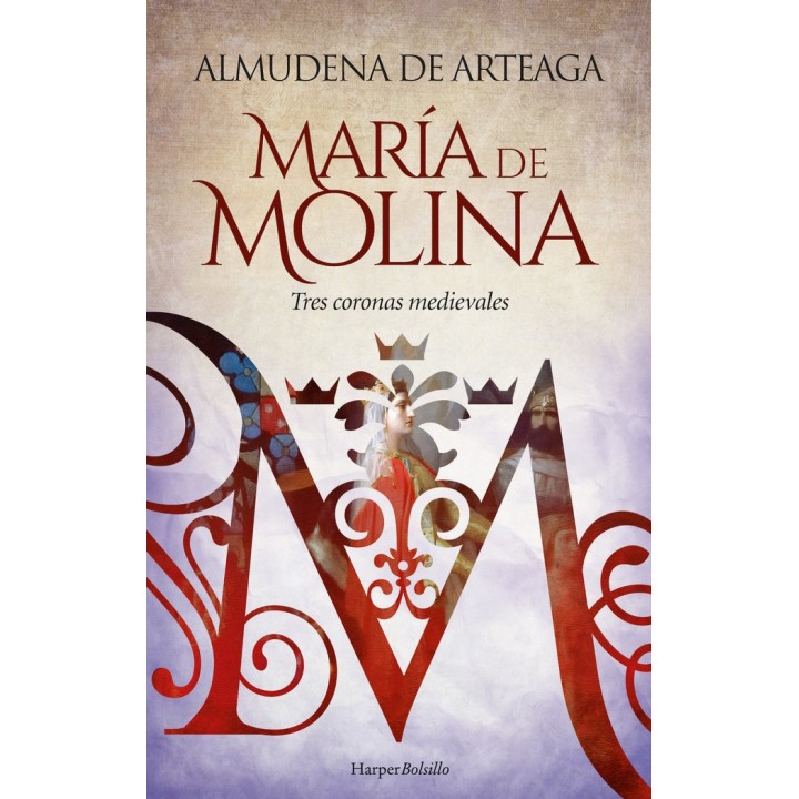 MARIA DE MOLINA TRES CORONAS MEDIEVALES
