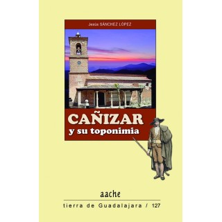 CAÑIZAR Y SU TOPONIMIA