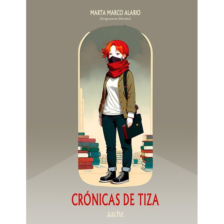CRONICAS DE TIZA