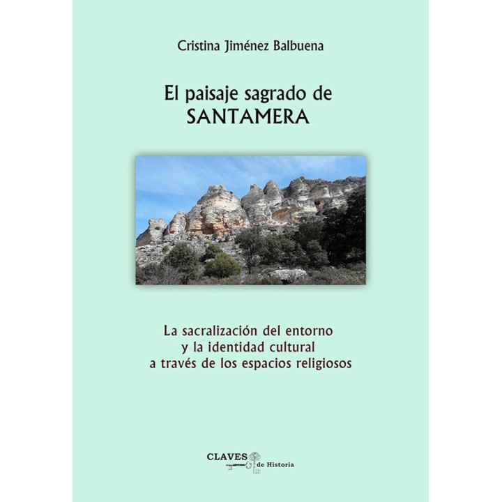 EL PAISAJE SAGRADO DE SANTAMERA