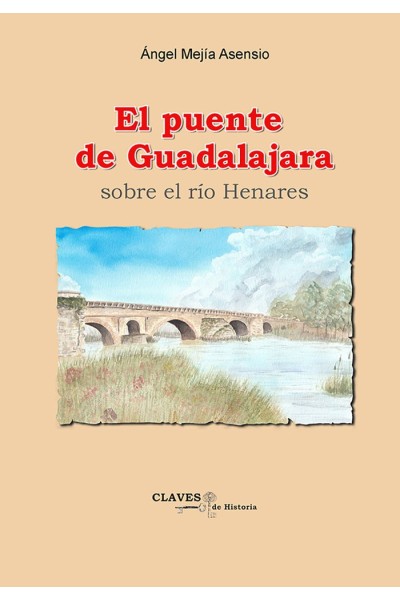 EL PUENTE DE GUADALAJARA