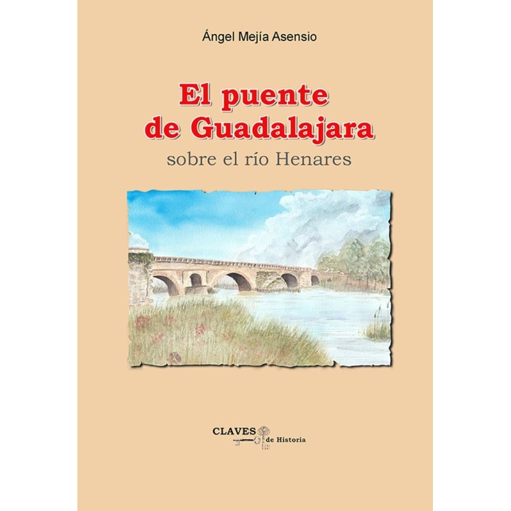 EL PUENTE DE GUADALAJARA