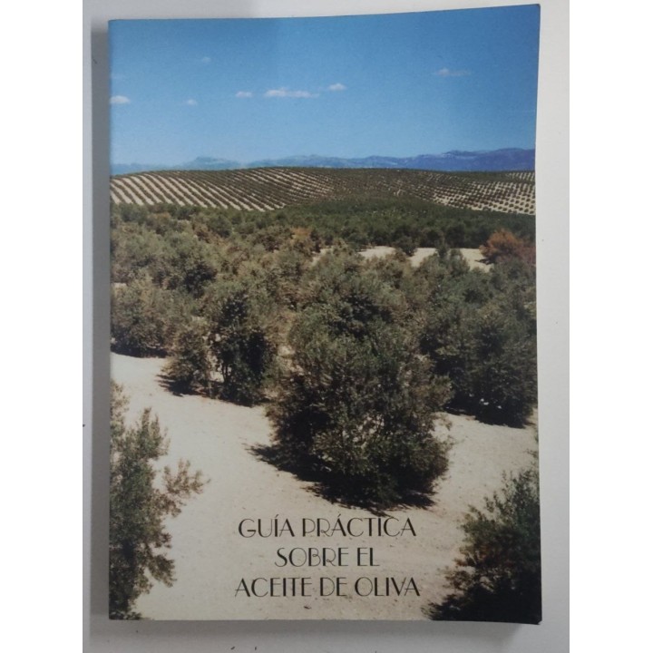 Guia practica sobre el aceite de oliva