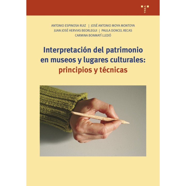 INTERPRETACION DEL PATRIMONIO EN MUSEOS Y LUGARES CULTURALE