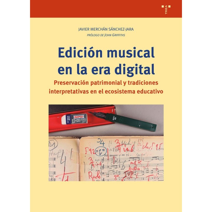 EDICION MUSICAL EN LA ERA DIGITAL PRESERVACION PATRIMONIAL