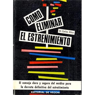 Como eliminar el estreñimiento