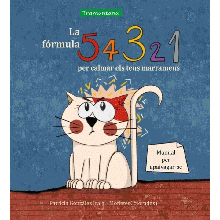 LA FORMULA 5 4 3 2 1 PER CALMAR ELS TEUS MARRAMEUS